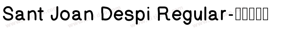 Sant Joan Despi Regular字体转换